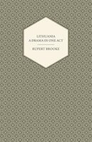Lithuania - A Drama in One Act