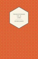 The Bostonians Vol. II. (1886)
