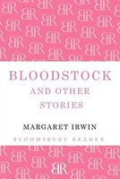 Bloodstock And Other Stories