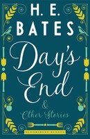 Day's End And Other Stories