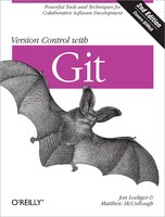 Version Control With Git: Powerful Tools And Techniques For Collaborative Software Development