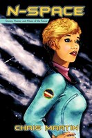 N-Space: Stories, Poems, and Music of the Future