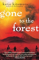 Gone to the Forest