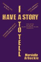 I Have A Story To Tell