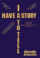 I Have A Story To Tell
