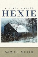 A Place Called Hexie
