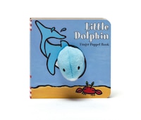 Little Dolphin: Finger Puppet Book: (finger Puppet Book For Toddlers And Babies, Baby Books For First Year, Animal Finger Puppets)