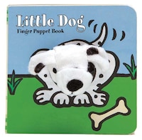 Little Dog: Finger Puppet Book: (finger Puppet Book For Toddlers And Babies, Baby Books For First Year, Animal Finger Puppets)