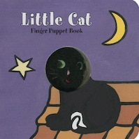 Little Cat: Finger Puppet Book: (finger Puppet Book For Toddlers And Babies, Baby Books For First Year, Animal Finger Puppets)