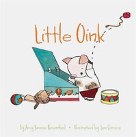 Little Oink: (animal Books For Toddlers, Board Book For Toddlers)