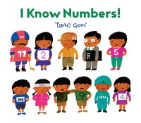 I Know Numbers!: (counting Books For Kids, Children's Number Books)