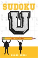 Sudoku U: Phd In Sudoku