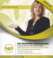 The Nonverbal Communicator: Command Authority without Saying a Word