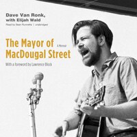 The Mayor Of Macdougal Street (mp3 Cd): A Memoir