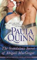 The Scandalous Secret of Abigail MacGregor (Highland Heirs)