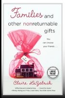 Families and Other Nonreturnable Gifts