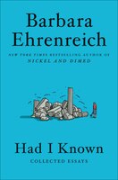 Had I Known: Collected Essays