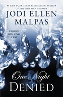 One Night: Denied (The One Night Trilogy (2))