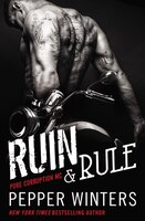 Ruin & Rule (Pure Corruption (1))