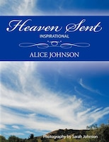 Heaven Sent: Inspirational