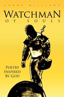 Watchman Of Souls