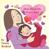 How Much Do I Love You?
