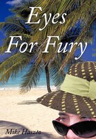 Eyes For Fury