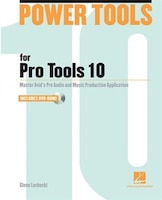 Power Tools For Pro Tools 10
