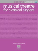 Musical Theatre For Classical Singers: Soprano Book/online Audio