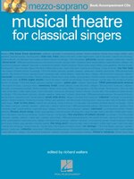 Musical Theatre For Classical Singers: Mezzo-soprano Book/2-cds Pack