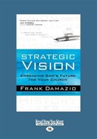 Strategic Vision (Large Print 16pt)