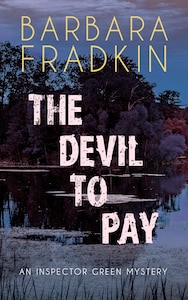 The Devil To Pay: An Inspector Green Mystery