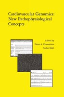 Cardiovascular Genomics: New Pathophysiological Concepts: Proceedings Of The 2001 European Science Foundation Workshop In Ma