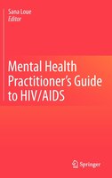 Mental Health Practitioner's Guide to HIV/AIDS