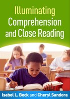 Illuminating Comprehension And Close Reading