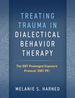 ISBN 9781462549139 product image for Treating Trauma In Dialectical Behavior Therapy: The Dbt Prolonged Exposure Prot | upcitemdb.com