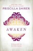 AWAKEN: 90 Days with the God Who Speaks