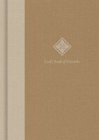 God's Book of Proverbs: Biblical Wisdom Arranged by Topic