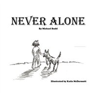 Never Alone