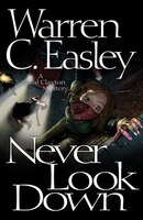 Never Look Down (Cal Claxton)