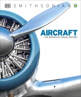 Aircraft : The Definitive Visual History