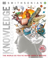 Knowledge Encyclopedia (updated And Enlarged Edition): The World As You've Never Seen It Before
