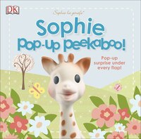 Sophie La Girafe: Pop-up Peekaboo Sophie!: Pop-up Surprise Under Every Flap!