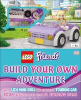 Lego Friends: Build Your Own Adventure: With Lisa Mini-doll And Exclusive Touring Car