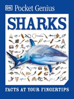 Pocket Genius: Sharks: Facts At Your Fingertips