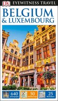 DK Eyewitness Belgium and Luxembourg (Travel Guide)