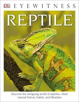 DK Eyewitness Books: Reptile