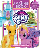 The Amazing Book of My Little Pony DK Author