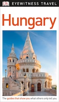 DK Eyewitness Travel Guide Hungary