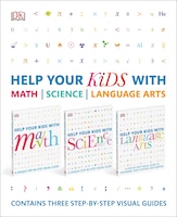 Help Your Kids With Math, Science, And Language Arts Box Set: Contains Three Step-by-step Visual Guides